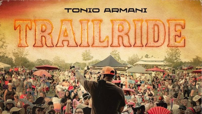 Tonio Armani Saddles Up With Southern Soul Swagger on “Trailride”