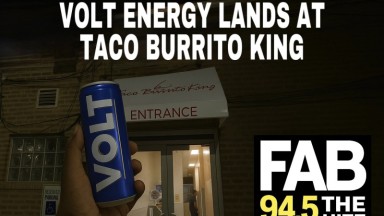 Volt Energy Lands at Taco Burrito King — A New Late-Night Power Combo?  By Gerry P Tha DJ