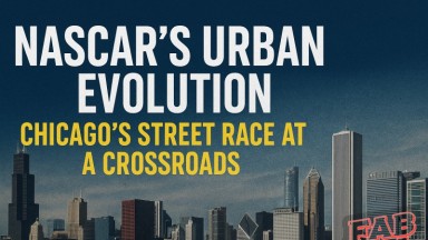 NASCAR’s Urban Evolution: Chicago’s Street Race at a Crossroads By GerryPthaDJ