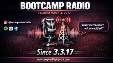 BootCamp Radio: A Cultural Airwave Movement  Established March 3, 2017