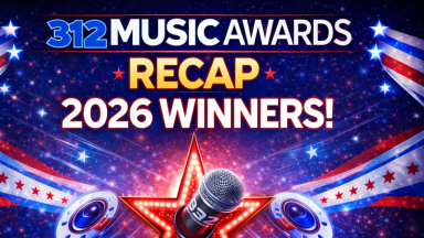 312 Music Awards 2026 Recap