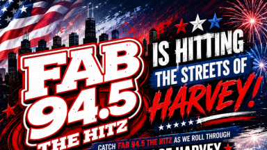 FAB 94.5 The Hitz Is Hitting the Streets of Harvey for Independence Day!